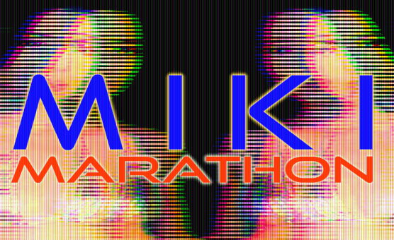 Miki Marathon