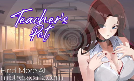 Teachers Pet - Erotic Hypnosis
