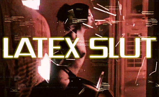 Latex Slut