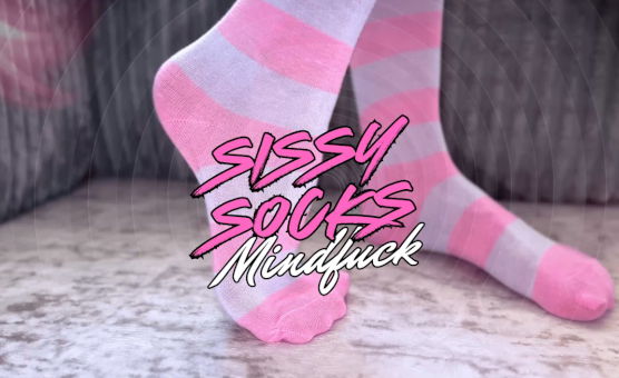 Sissy Socks Mindfuck