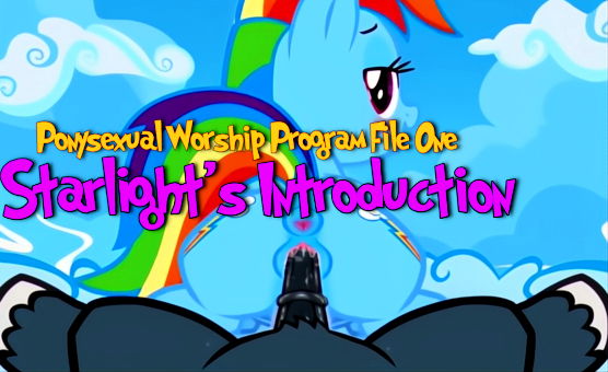 Ponysexual Worship Program File One - Starlights Introduction