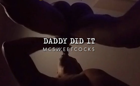 Daddy Did It