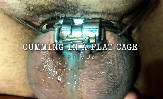 Cumming In A Flat Cage
