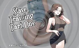 Slave Training Part One