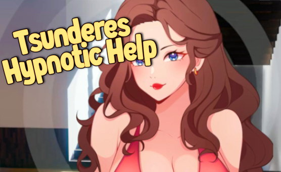 Tsunderes Hypnotic Help