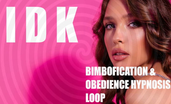 IDK Bimbofication And Obedience Hypnosis Loop - F4A