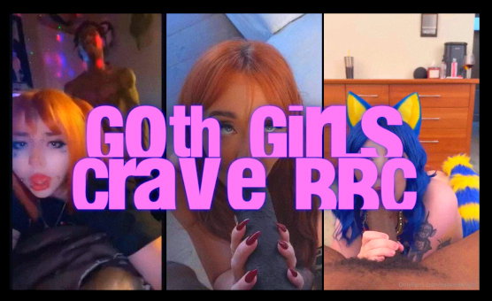 Goth Girls Crave BBC