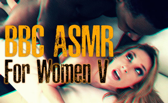 BBC ASMR For Women 5