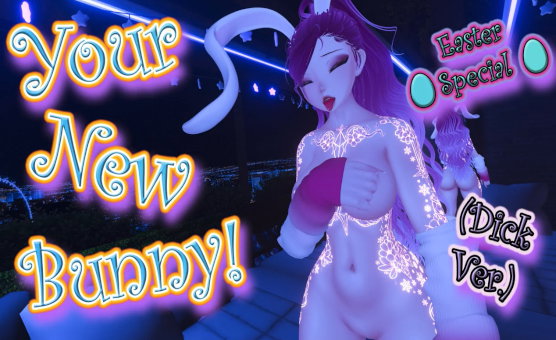 Your New Bunny - Dick Version - Sale