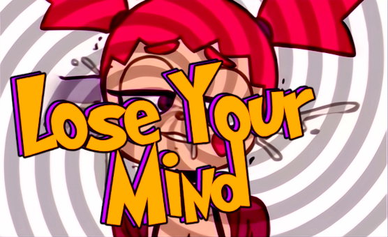 Lose Your Mind