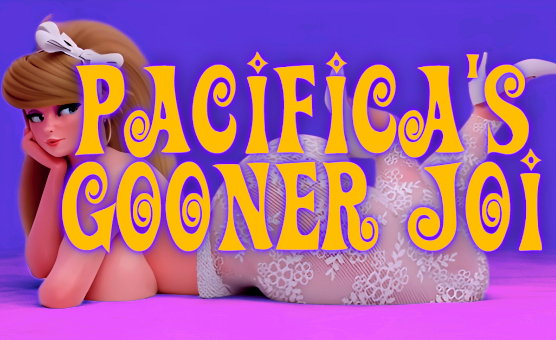 Pacificas Gooner JOI