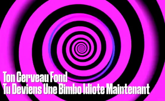 Ton Cerveau Fond Tu Deviens Une Bimbo Idiote Maintenant - Hypnose No 375