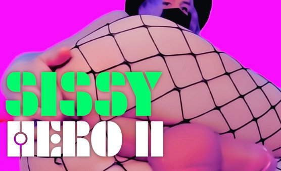 Sissy Hero Two