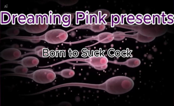 Born To Suck Cock