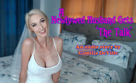 A Newlywed Husband Gets The Talk