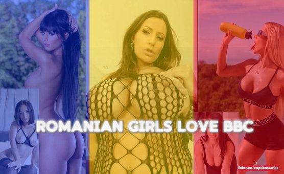 Romanian Girls Love BBC