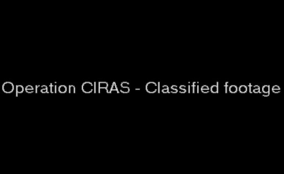 Operation CIRAS - Classified Footage - Trailer