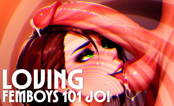 Loving Femboys 101 JOI - A Mistress Saya Sissy Guide