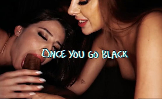Once You Go BlacK