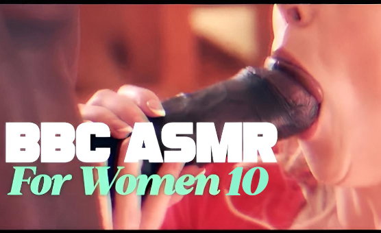 BBC ASMR For Women 10