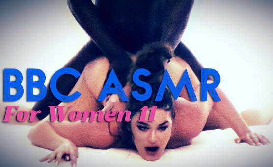 BBC ASMR For Women 11