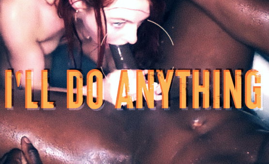 Ill Do Anything