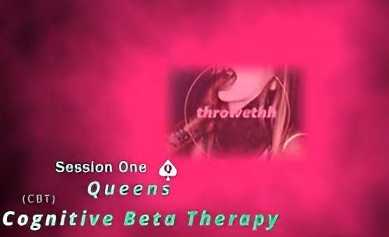 Cognitive Beta Therapy - Session 1- Queens