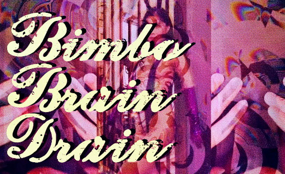 Bimbo Brain Drain