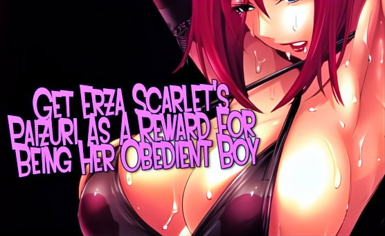 Get Erza Scarlets Paizuri As A Reward For Being Her Obedient Boy - JOI