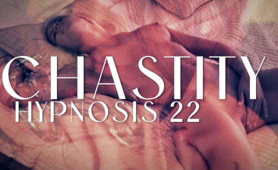 Chastity Hypnosis 22
