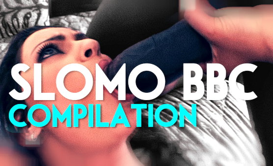 Slomo BBC Compilation - Hypnotic Black Cocks