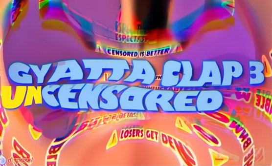 Gyatta Clap III Uncensored