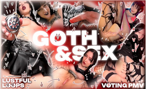 Goth And Sex - Lustful Loops