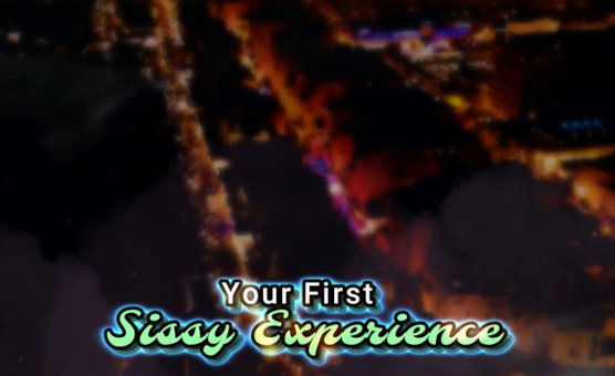 Your First Sissy Experience - Caption Story