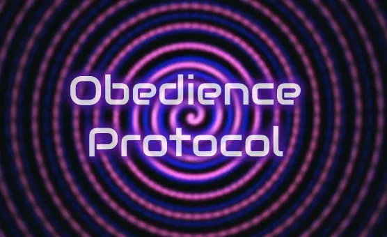 Lesson 5 - The Loop - Obedience Protocol - Hypno Academy Reborn