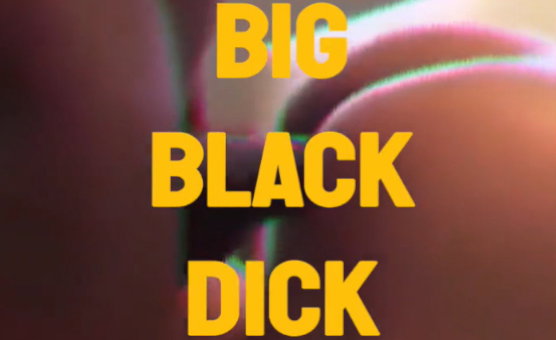 Big Black Dick