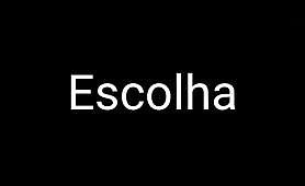 Escolha
