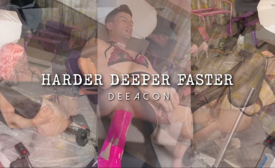 Harder Deeper Faster