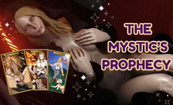 The Mystics Prophecy