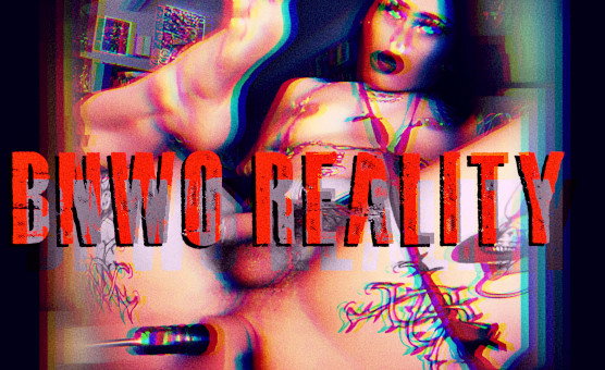 BNWO Reality