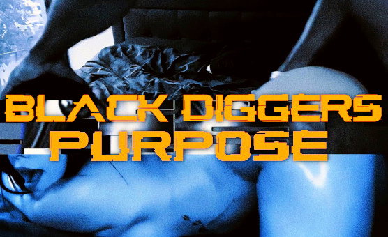 Black Diggers Purpose