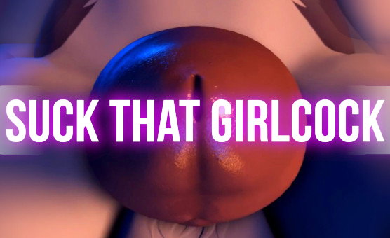 Suck That Girlcock - Furry HMV