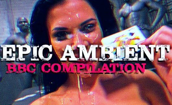 Epic Ambient BBC Compilation