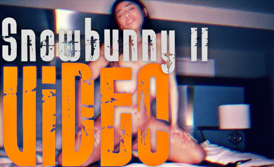 Snowbunny 2 - Video
