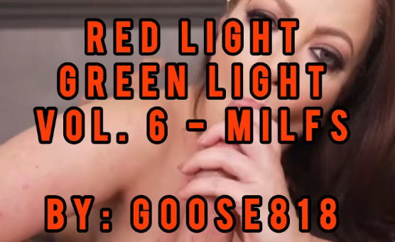 Red Light Green Light Vol. 6 - MILFS