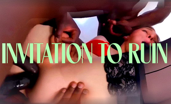 Invitation To Ruin