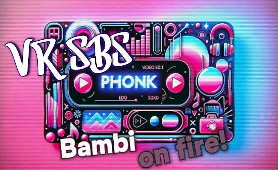 Bambi On Fire VR SBS
