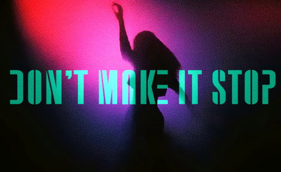 Dont Make It Stop - PMV