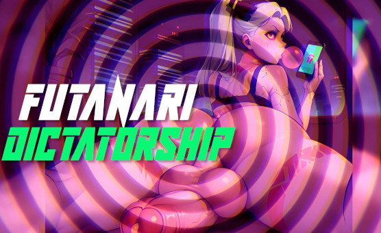 Futanari Dictatorship