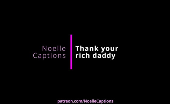 Thank Your Rich Daddy